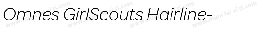 Omnes GirlScouts Hairline字体转换